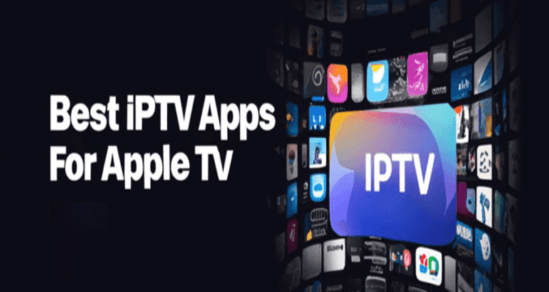 The Best IPTV Apps: A Comparative Analysis